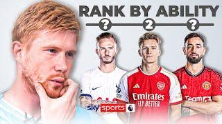 Kevin De Bruyne RANKS The BEST Premier League Midfielders 