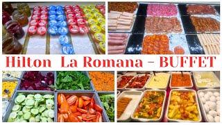 HILTON LA ROMANA Buffet Breakfast - 5 Star All-Inclusive Resort - Dominican Republic - Bayahibe