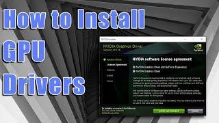 How To Install NVIDIA GeForce Drivers