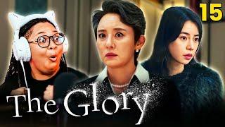 ITS GOING DOWN  The Glory  Episode 15  ReactionCommentary