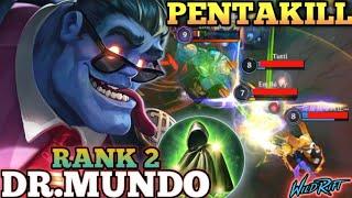 DR.MUNDO META ONE SHOT BUILD PENTAKILL MVP PLAY- TOP 2 GLOBAL DR.MUNDO BY Chú tự tử thần- WILD RIFT