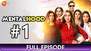 Mentalhood - Ep 1 - Crash Course In Parenting - Hindi Drama Web Series - Karisma Kapoor - Zee TV