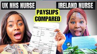 PAYSLIPS COMPARED UK NHS NURSE VS IRELAND NURSE HSE WHO WINS ?