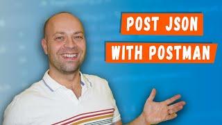 Postman POST JSON How to send JSON data to an API endpoint