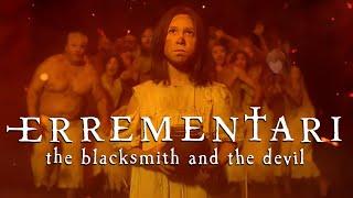 Why you should watch Errementari The Blacksmith and the Devil