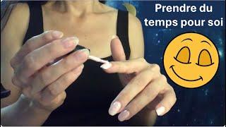 ASMR * Se relaxer et prendre du temps pour soi * manucure MadamGlam