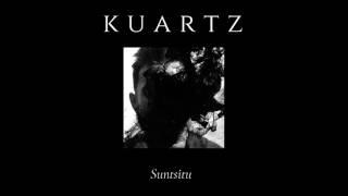 Kuartz - Suntsitu