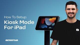 Setting Up iPad In Kiosk Mode  Lock iPad Button Functionality.