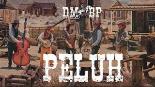 DMBP - PELUH Feat Gek Diah  Official Music Video