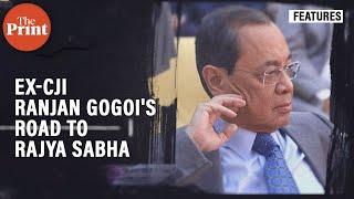 Former Chief Justice Ranjan Gogois historic & most interesting road to Rajya Sabha