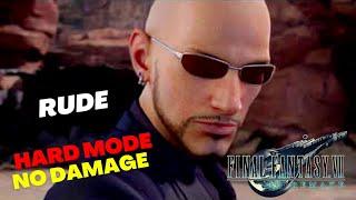 Rude Hard Mode No Damage  Final Fantasy VII REMAKE