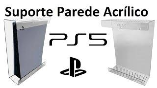 PS5 - Suporte de Parede Acrílico - Wall Mount