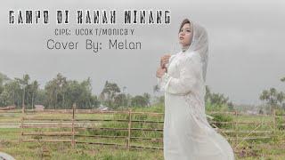 GAMPO DI RANAH MINANG  Cover by Melan  LAGU MINANG