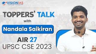 Hyderabad Toppers Talk  Nandala Saikiran  AIR 27 UPSC CSE 2023