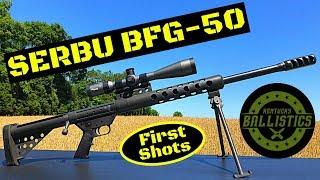 SERBU BFG-50 First Shots & Review