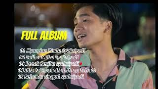 Full Album Syahriyadi Nyanyian Rindu Viral 2022 #music #viral #tiktok