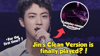 My Universe Jins Clean Version is finally played at Coldplays International Standard Concert?