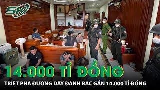 Triệt Phá Đường Dây Đánh Bạc Gần 14 000 Tỉ Đồng Hé Lộ Nhiều Ông Trùm 8X Thu Giữ Hàng Chục Siêu Xe