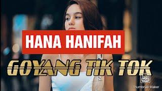 VIDEO HANA HANIFAH TIK TOK MENANTANG FAKBOI