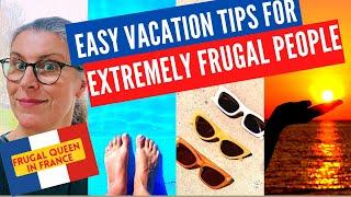 Easy Vacation Tips For extremely Frugal People