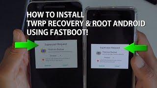 How to Install TWRP Recovery & Root w Magisk using Fastboot Universal Method