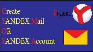 How to Create Yandex Mail Account with No Phone Number Require