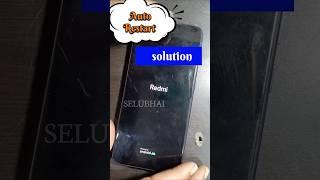 #shorts redmi mobile auto Restart fix tips and tricks selubhai