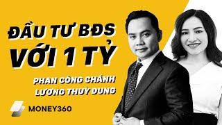 Đầu tư bất động sản với 1 tỷ đồng P1 Money360