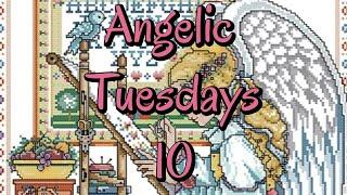 Angelic Tuesdays10 #stampedcrossstitch #pointdecroix  #flosstube #crossstitch #stitchalong #unboxing