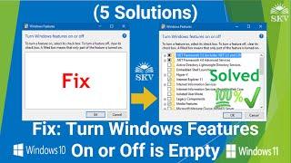 Turn Windows Features On or Off is EmptyBlank in Windows 1011 5 Solutions  5 Easy Ways to Fix