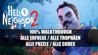 Hello Neighbor 2 - 100% Walkthrough  Alle Trophäen  Alle Erfolge - Alle PuzzleRätsel Lösungen