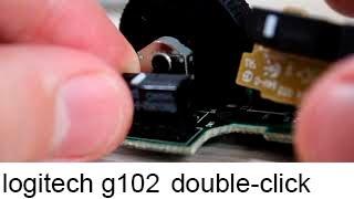 КАК ПОЧИНИТЬ ДАБЛ-КЛИКDOUBLE-CLICK НА LOGITECH G102 БЕЗ ПАЙКИFIX DOUBLE-CLICKNO SOLDERING