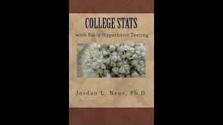 COLLEGE STATS WITH EARLY HYPOTHESIS TESTING self-teaching workbook