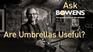 Ask Team Bowens Are Umbrellas Useful?