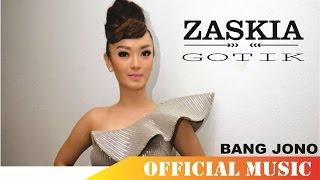 Zaskia Gotik - Bang Jono  Official Music Lyric HD