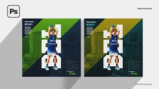 Simple and Quick Sports Social Media Poster Design Tutorial  Adobe Photoshop