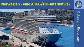 Ist Norwegian Cruise Line NCL eine Alternative zu AIDA oder TUI Cruises?