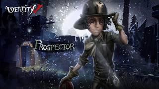 Identity V  Survivor  Prospector