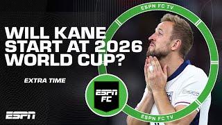 Who will start up top for England in 2026?  ESPN FC Extra Time