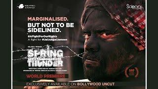 Spring Thunder  World Premiere  Sriram Dalton  Shashi Singh