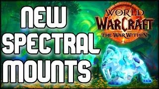 New Spectral Mounts in War Within Pre Patch
