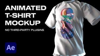 Animated T-Shirt Mockup in After Effects No Third-Party Plugins