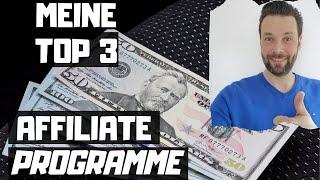 MEINE TOP 3 AFFILIATE PROGRAMME MIT WIEDERKEHRENDEN PROVISIONEN - Affiliate Marketing für Anfänger