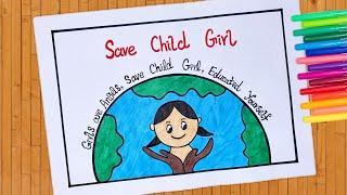 Save Girl Child DrawingSave Girl Child PosterHow to Draw International Day of Girl Child Drawing