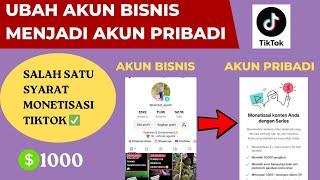 Cara Mengubah Akun Bisnis Ke Akun Pribadi Tiktok