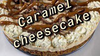 How to make a no bake caramel cheesecake