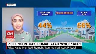 Pilih Ngontrak Rumah Atau Nyicil KPR?