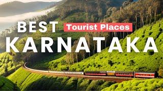 Karnataka Tourist Places  Top 10 Places To Visit In Karnataka 2024