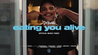 eating you alive.. DIEYOUNG official music video