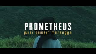 PROMETHEUS Puisi Samsir Marangga Samarinda Kalimantan Timur